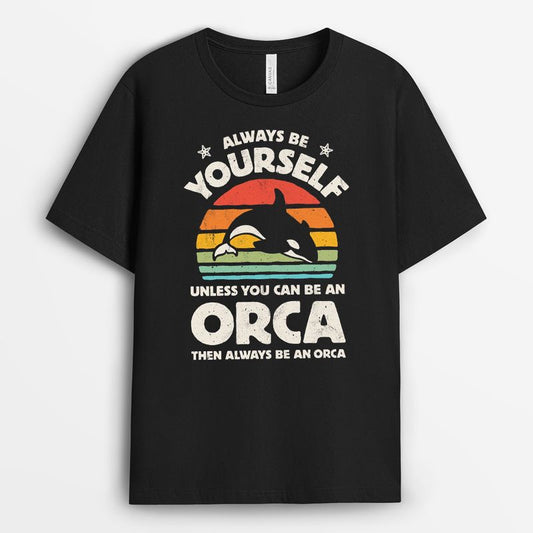 Always Be Yourself Orca Sunset Boy Tshirt - Orca Gifts For Son