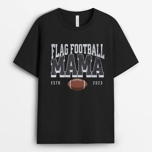 Flag Football Mama Est 2023 Tshirt - Gift for Mama GEFM050424-27