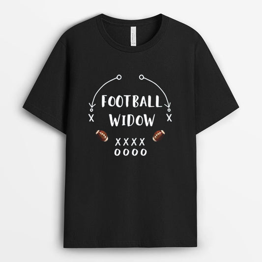 Football Season Widow Tshirt - Gift for Football Lovers GEFS220324-25