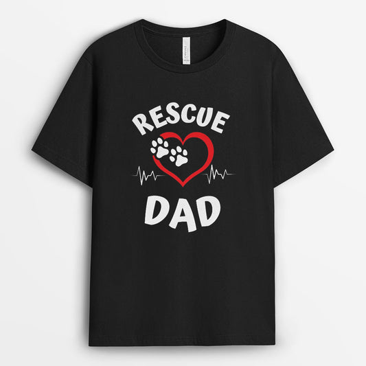 Unisex Rescue Dog Dad Tshirt - Gift For Father's Day GEDD210324-5
