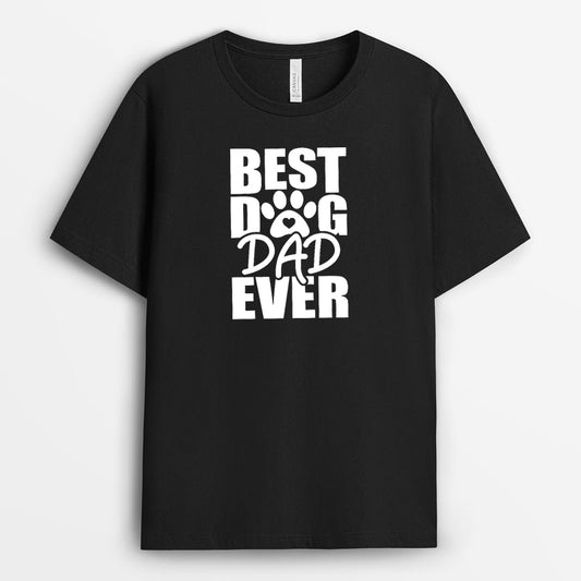 Classic Best Dog Dad Tshirt Ever - Dog Lover Gifts GEDD210324-9