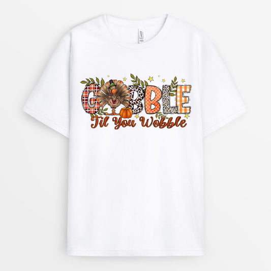 Gobble Til You Wobble Tshirt - Gift For Thanksgiving GETG110424-23
