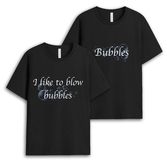 I Like To Blow Bubbles Tshirt - Couples Gift GECPM090424-20