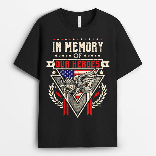 In Memory Of Our Heroes Tshirt - Gift For Memorial Day GEMD240424-13