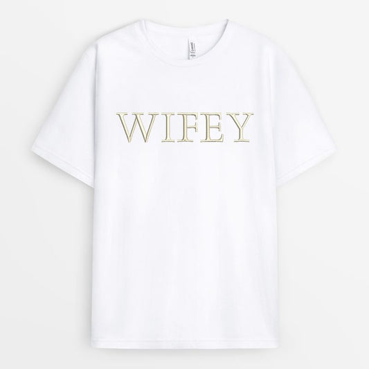 Bold Embroidered Wifey Shirt - Wedding Gifts For Bride