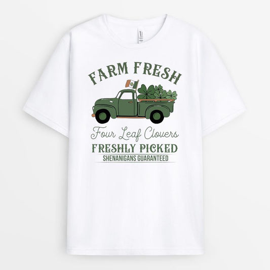 Farm Fresh Four Leaf Clovers Tshirt - Gift For St Patrick's Day