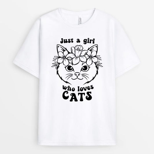 Just A Girl Who Loves Cats Tshirt - Gift For Cat Mama