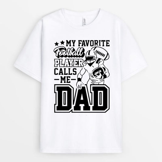 My Favorite Football Calls Dad Shirt - Proud Gift From Son