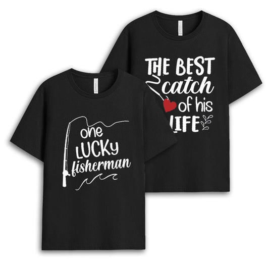 One Lucky Fisherman Couple Tshirt Set - Meaningful Honeymoon Gifts