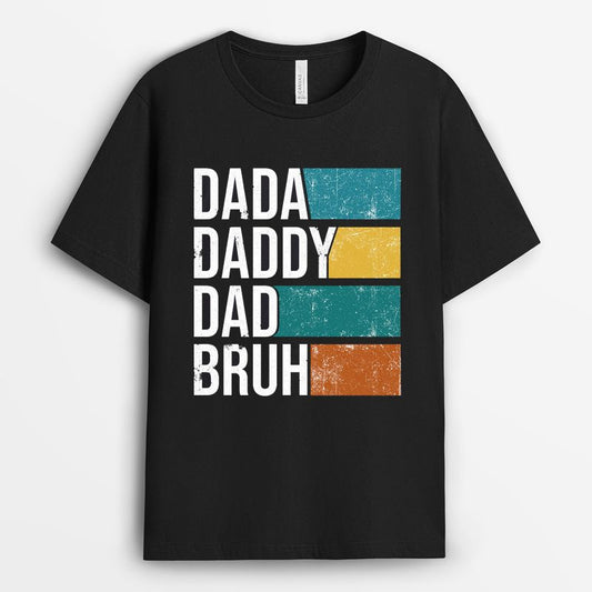 Retro Dada Daddy Dad Bruh Tshirt - Funny Gift For Dad 