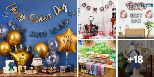 22 Unique Father’s Day Decorations Ideas for Dad