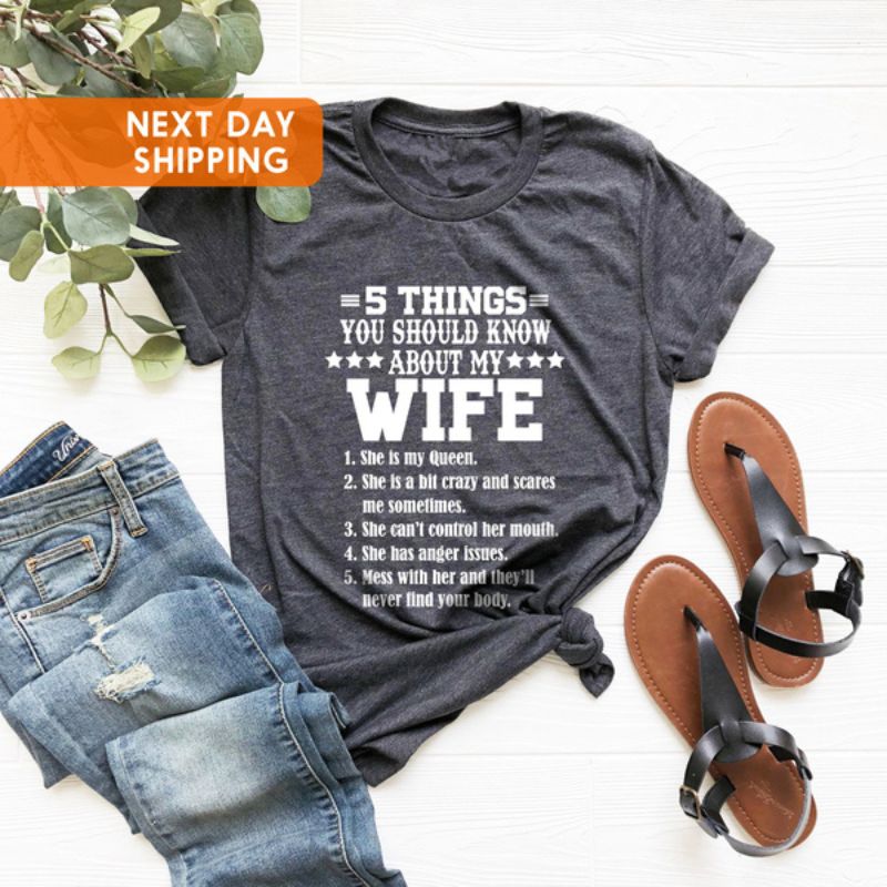 5 Things About My Wife Shirt - Funny Couple Gifts