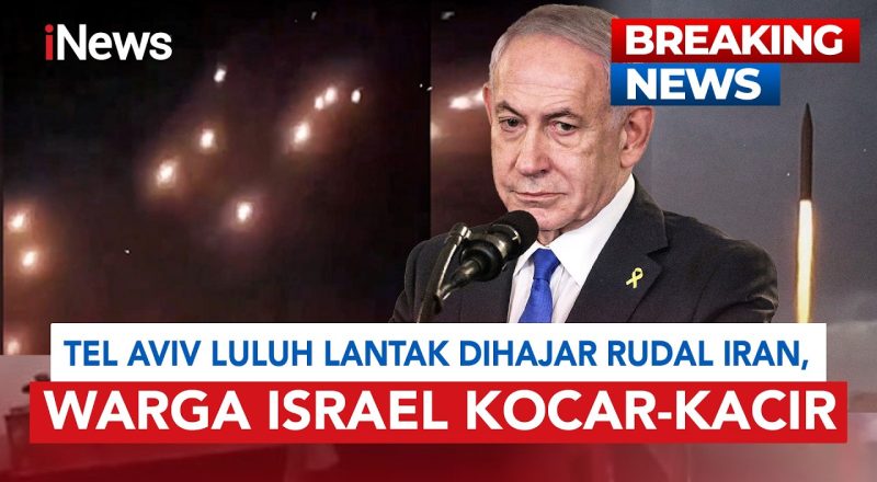Ketika Rudal Iran Mengguncang Tel Aviv: Kepanikan, Pertempuran, dan Dampaknya